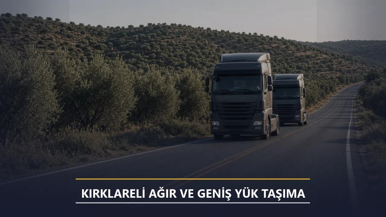 Kırklareli Karayolu Taşımacılığı Teslim